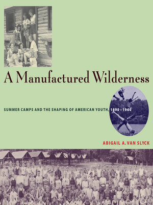 cover image of A Manufactured Wilderness
